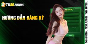 Hướng dẫn đăng ký TK88 đơn giản