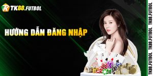 Hướng dẫn đăng nhập TK88 chuẩn xác